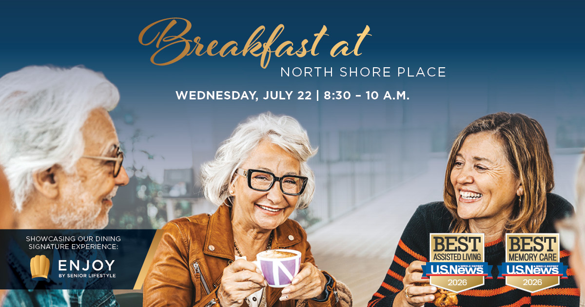 seniorlifestyle northshoreplace northbrook il breakfastatnorthshoreplace event seniorlifestyle northshoreplace northbrook il breakfastatnorthshoreplace event